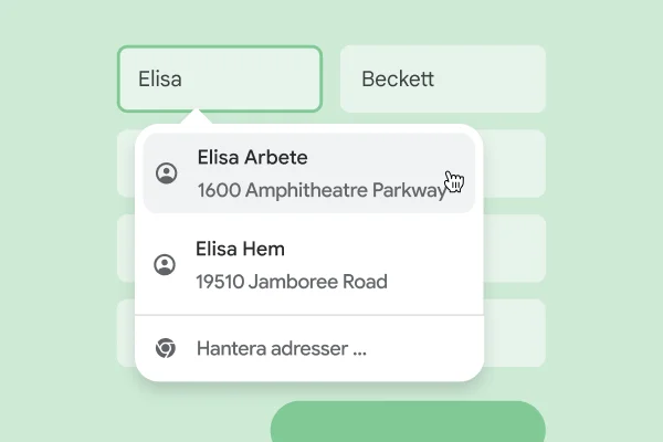 En användare kan direkt ange sitt namn och sin adress i ett formulär med autofyll.